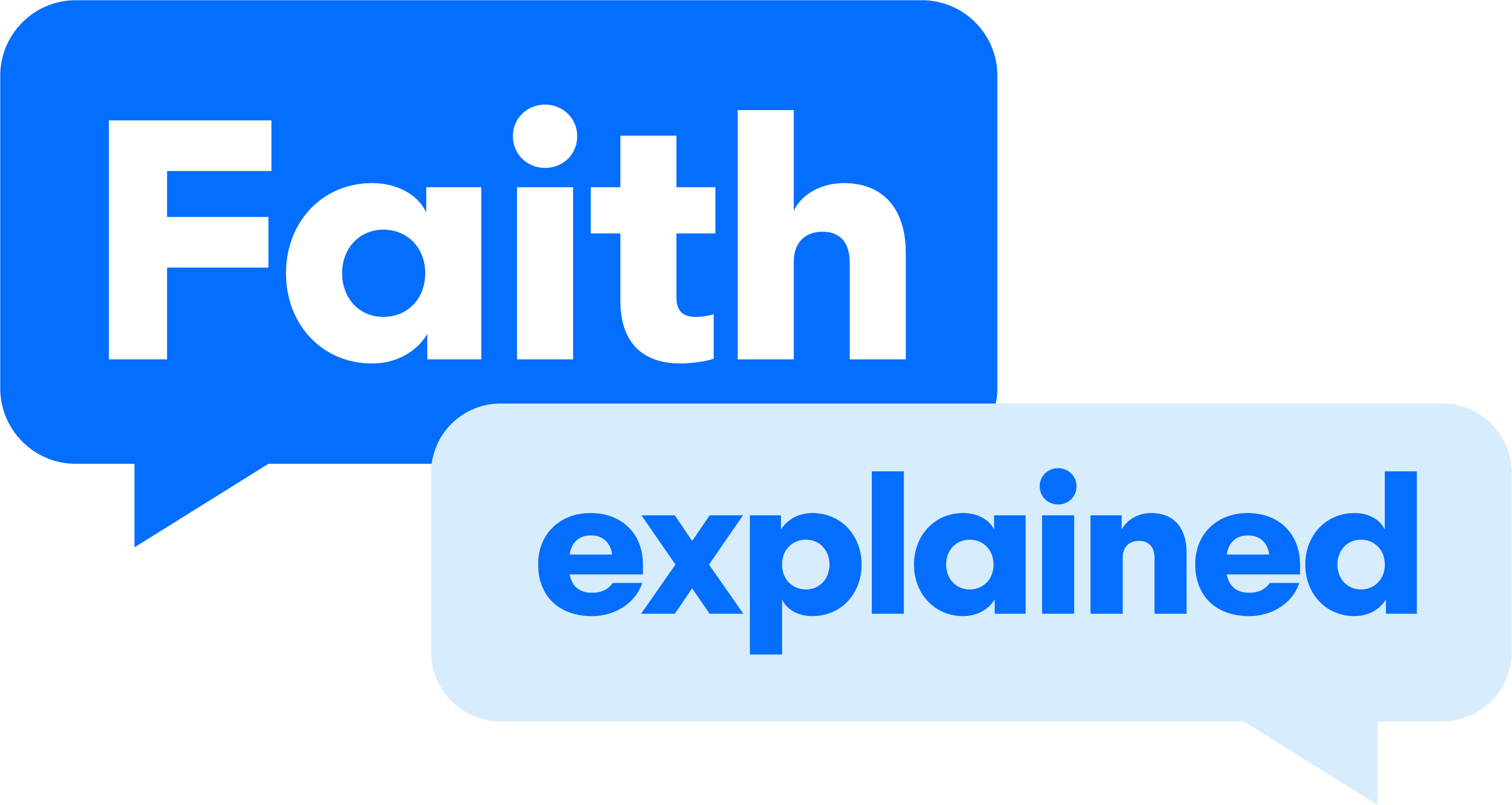 Faith Explained